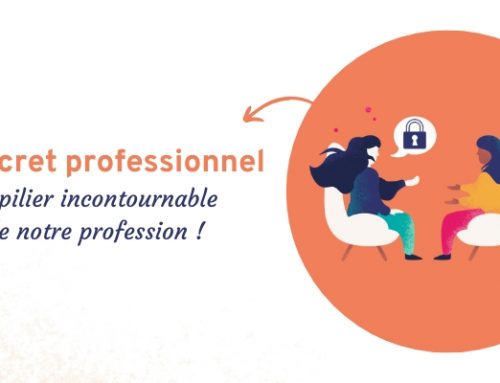 Secret professionnel : pilier de notre intervention