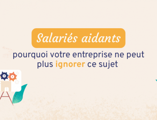 Salariés aidants : pourquoi votre entreprise ne peut plus ignorer ce sujet 